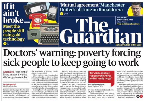 Front page of The Guardian newspaper featuring the headline: "Doctors' warning: poverty forcing sick people to keep going to work"